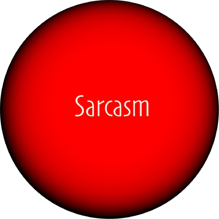 Sarcasm